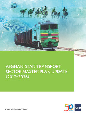 cover image of Afghanistan Transport Sector Master Plan Update (2017-2036)